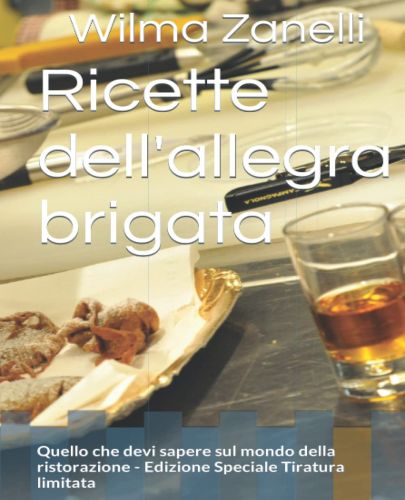 A Natale regala Ricette dell\'allegra brigata #edizione speciale